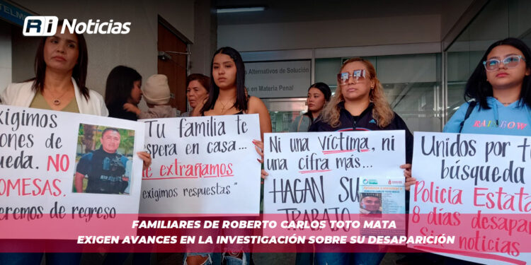Familiares de Roberto Carlos Toto Mata exigen avances en la investigación sobre su desaparición