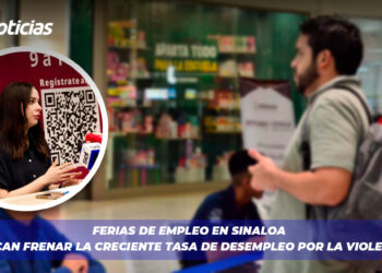 Ferias de empleo en Sinaloa buscan frenar la creciente tasa de desempleo por la violencia