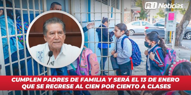 Cumplen padres de familia y será el 13 de enero que se regrese el cien por ciento de estudiantes a clases