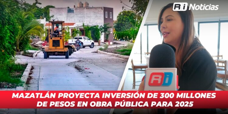 Mazatlán proyecta inversión de 300 millones de pesos en obra pública para 2025