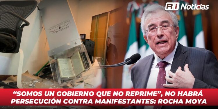 “Somos un gobierno que no reprime”, no habrá persecución contra manifestantes: Rocha Moya
