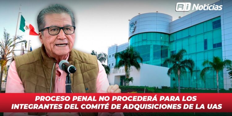 Proceso penal no procederá para los integrantes del Comité de Adquisiciones de la UAS