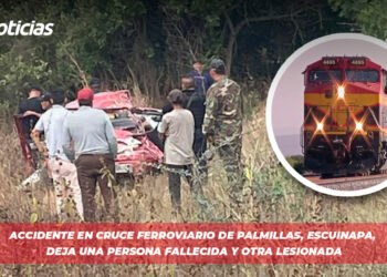 Accidente en cruce ferroviario de Palmillas, Escuinapa, deja una persona fallecida y otra lesionada