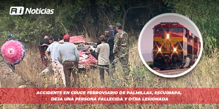 Accidente en cruce ferroviario de Palmillas, Escuinapa, deja una persona fallecida y otra lesionada