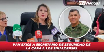 PAN exige a secretario de seguridad de la cara a los sinaloenses