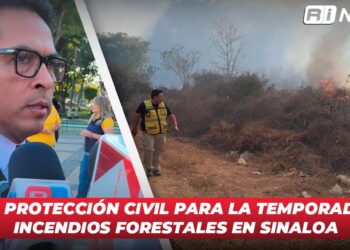 Listo Protección Civil para la temporada de incendios forestales en Sinaloa