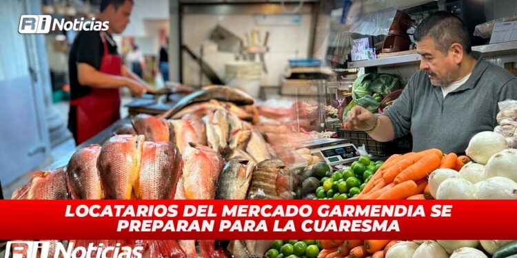 Locatarios del Mercado Garmendia se preparan para la Cuaresma