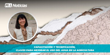 Capacitación y tecnificación, claves para mejorar el uso del agua en la agricultura