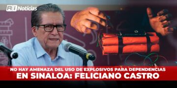 No hay amenaza del uso de explosivos para dependencias en Sinaloa: Feliciano Castro