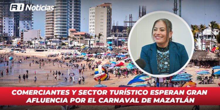 Comerciantes y sector turístico esperan gran afluencia por el Carnaval de Mazatlán