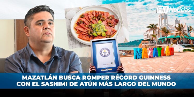 Mazatlán busca romper Récord Guinness con el sashimi de atún más largo del mundo