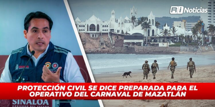 Protección Civil se dice preparada para el operativo del Carnaval de Mazatlán