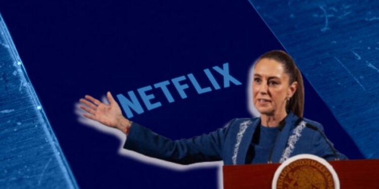 Sheinbaum adelanta inversión de Netflix en México