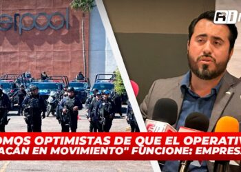 Somos optimistas de que el operativo “Culiacán en Movimiento” funcione: Empresarios