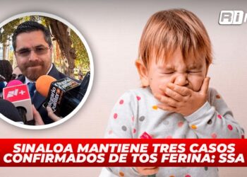 Sinaloa mantiene tres casos confirmados de tosferina: SSA