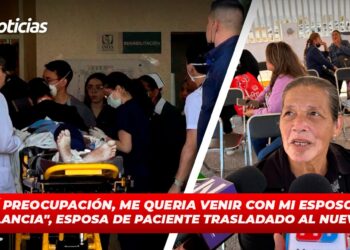 “Sentí preocupación me quería venir con mi esposo en la ambulancia”, esposa de paciente trasladado al nuevo HGC