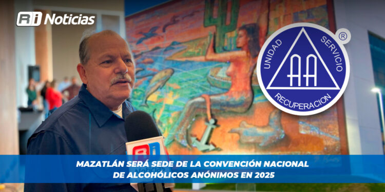 Mazatlán será sede de la Convención Nacional de Alcohólicos Anónimos en 2025