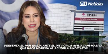 Presenta el PAN queja ante el INE por la afiliación masiva que hace Morena al acudir a sindicatos