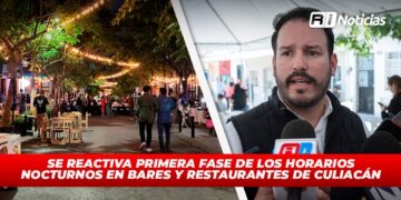 Se reactiva primera fase de los horarios nocturnos en bares y restaurantes de Culiacán