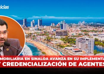Ley Inmobiliaria en Sinaloa avanza en su implementación y credencialización de agentes