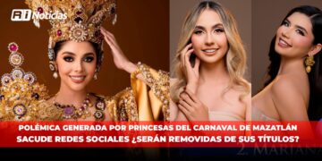 Polémica generada por princesas del Carnaval de Mazatlán sacude redes sociales ¿Serán removidas de sus títulos?