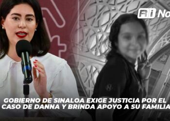 Gobierno de Sinaloa exige justicia por el caso de Danna y brinda apoyo a su familia