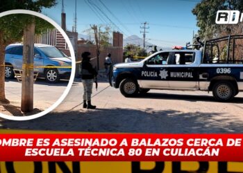 Hombre es asesinado a balazos cerca de la Escuela Técnica 80 en Culiacán