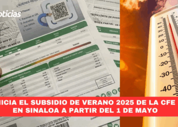 Inicia el subsidio de verano 2025 de la CFE en Sinaloa a partir del 1 de mayo