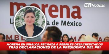 Morena en Sinaloa rechaza a perfiles desacreditados tras declaraciones de la presidenta del PRI