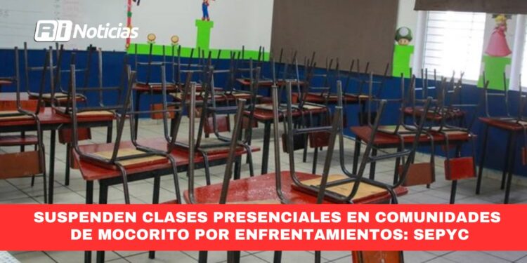 Suspenden clases presenciales en comunidades de Mocorito por enfrentamientos: SEPyC