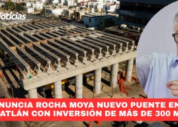 Anuncia Rocha Moya nuevo puente en Mazatlán con una inversión de más de 300 mdp