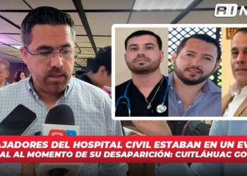 Trabajadores del Hospital Civil estaban en un evento personal al momento de su desaparición: Cuitláhuac González