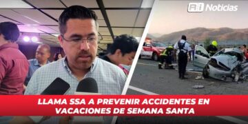 Llama SSA a prevenir accidentes en vacaciones de Semana Santa