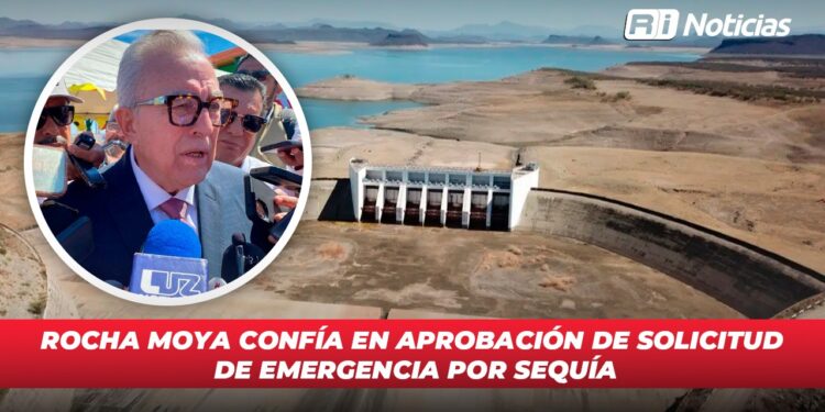 Rocha Moya confía en aprobación de solicitud de emergencia por sequía