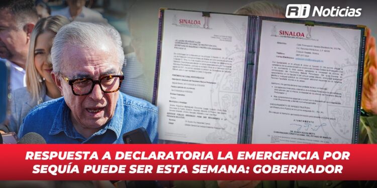 Respuesta a declaratoria la emergencia por sequía puede ser esta semana: Gobernador