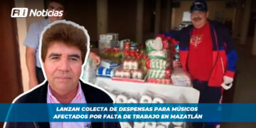 Lanzan colecta de despensas para músicos afectados por falta de trabajo en Mazatlán