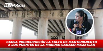 Causa preocupación la falta de mantenimiento a los puentes de La Marina: Canaco Mazatlán