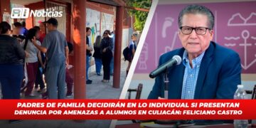 Padres de familia decidirán en lo individual si presentan denuncia por amenazas a alumnos en Culiacán: Feliciano Castro