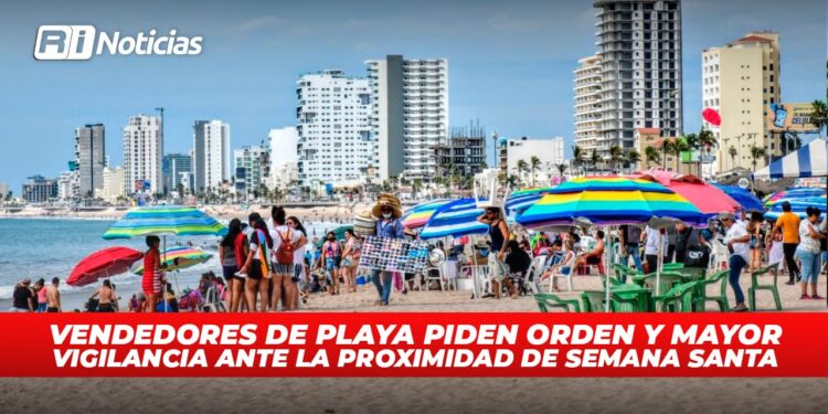 Vendedores de playa piden orden y mayor vigilancia ante la proximidad de Semana Santa