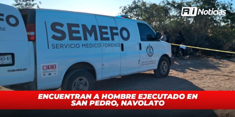 Encuentran a Hombre Ejecutado en San Pedro, Navolato