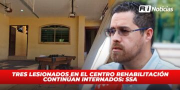 Tres lesionados en el centro rehabilitación continúan internados: SSA