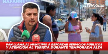 PAN llama al municipio a reforzar servicios públicos y atención al turista durante temporada alta