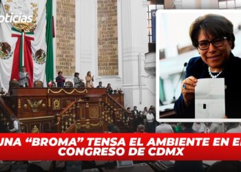 Una “broma” tensa el ambiente en el Congreso de CDMX