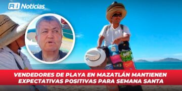 Vendedores de playa en Mazatlán mantienen expectativas positivas para Semana Santa