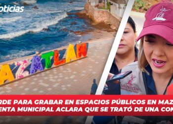Luz verde para grabar en espacios públicos en Mazatlán: presidenta municipal aclara que se trató de una confusión