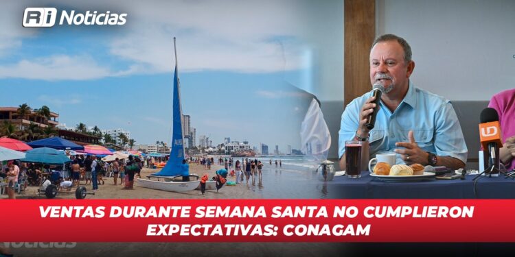 Ventas durante Semana Santa no cumplieron expectativas: Conagam