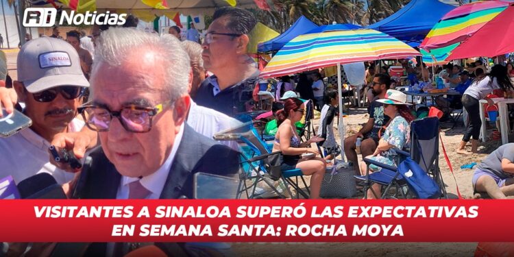 Visitantes a Sinaloa superó las expectativas en Semana Santa: Rocha Moya