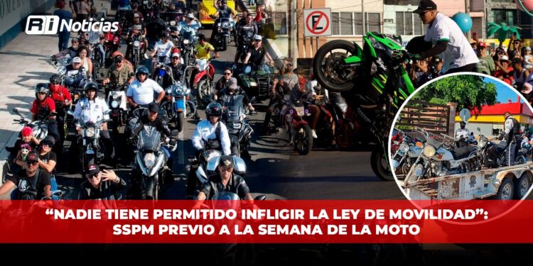 “Nadie tiene permitido infringir la ley de movilidad”: SSPM previo a la Semana de la Moto