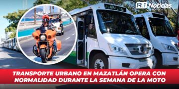 Transporte urbano en Mazatlán opera con normalidad durante la Semana de la Moto