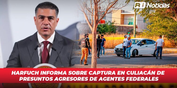 Harfuch informa sobre captura en Culiacán de presuntos agresores de agentes federales